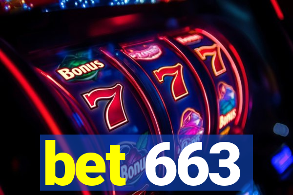 bet 663